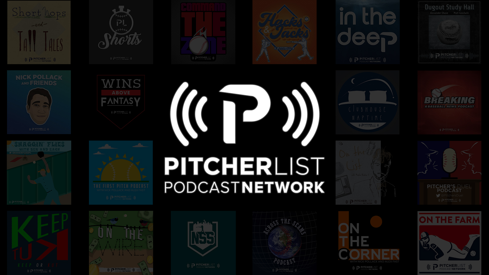 Pitcher List Fantasy Baseball Podcast Network | Pitcher List