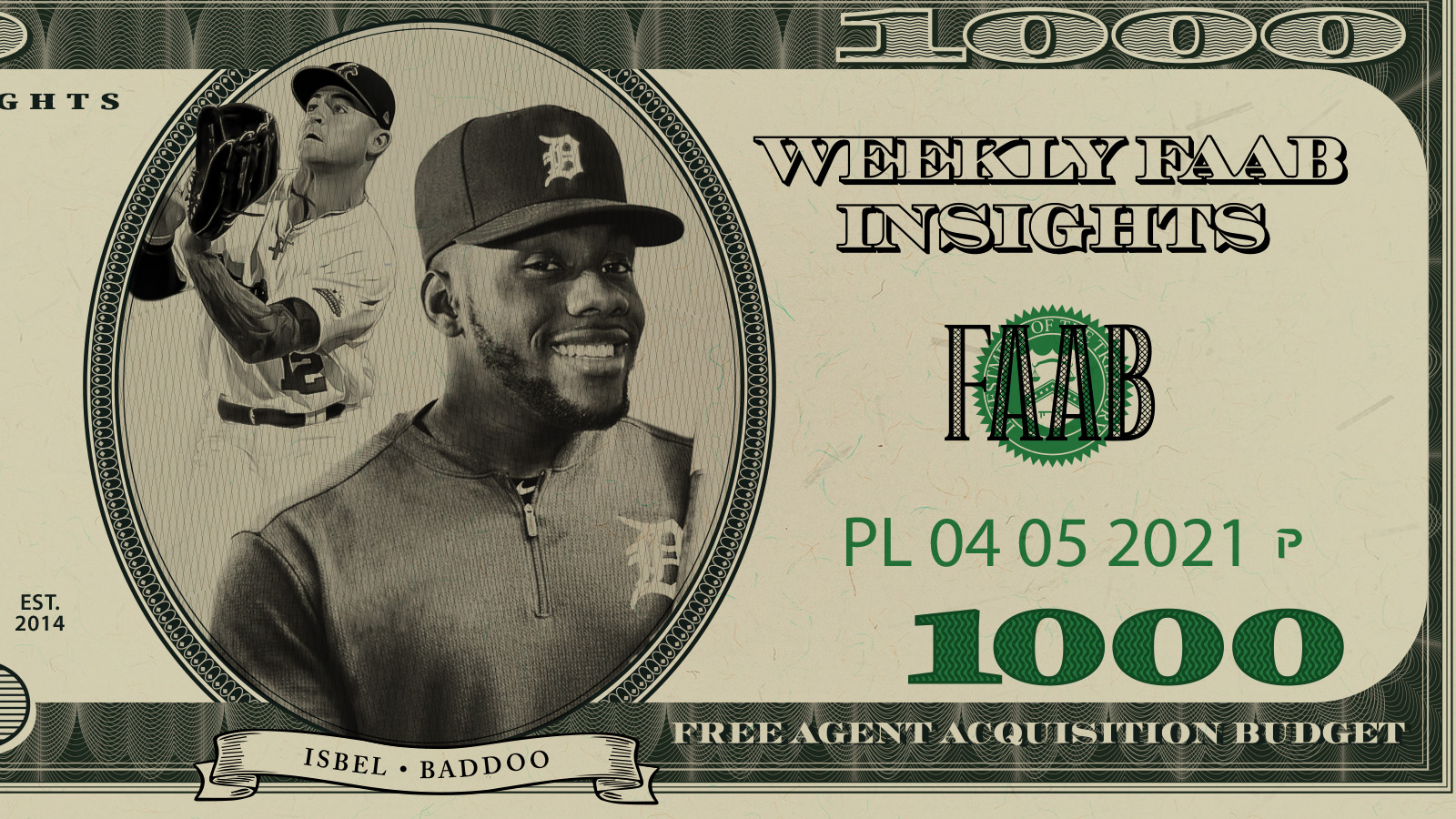 FAAB (Free Agent Acquisition Budget)