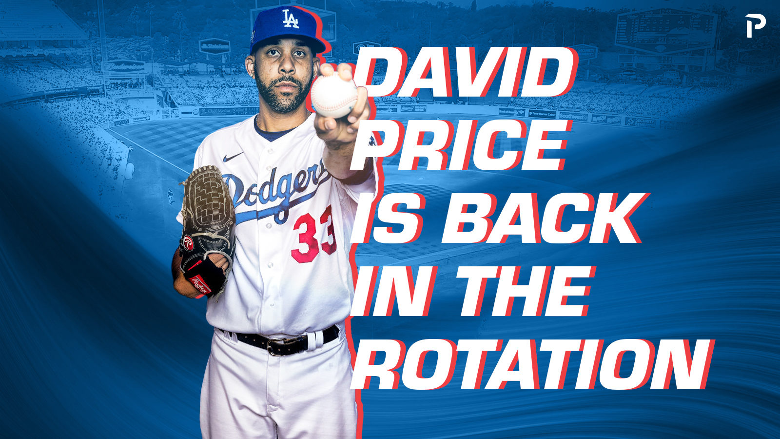 Dodgers Hesitant To Move David Price Into Starting Rotation