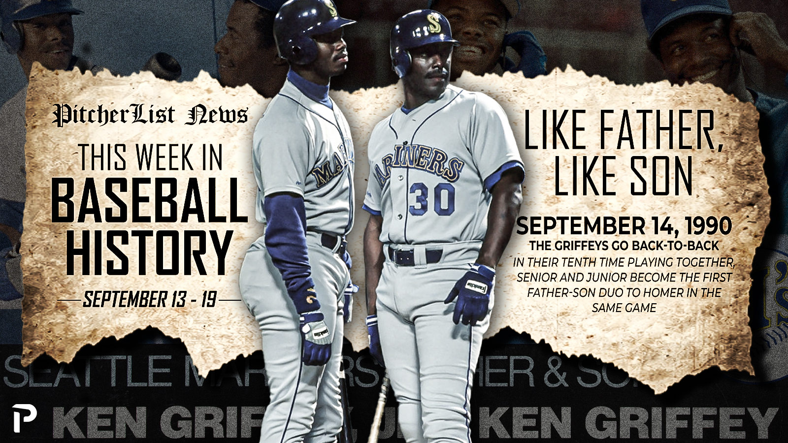 Ken Griffey Sr. and Jr. become the first father-son duo to ever