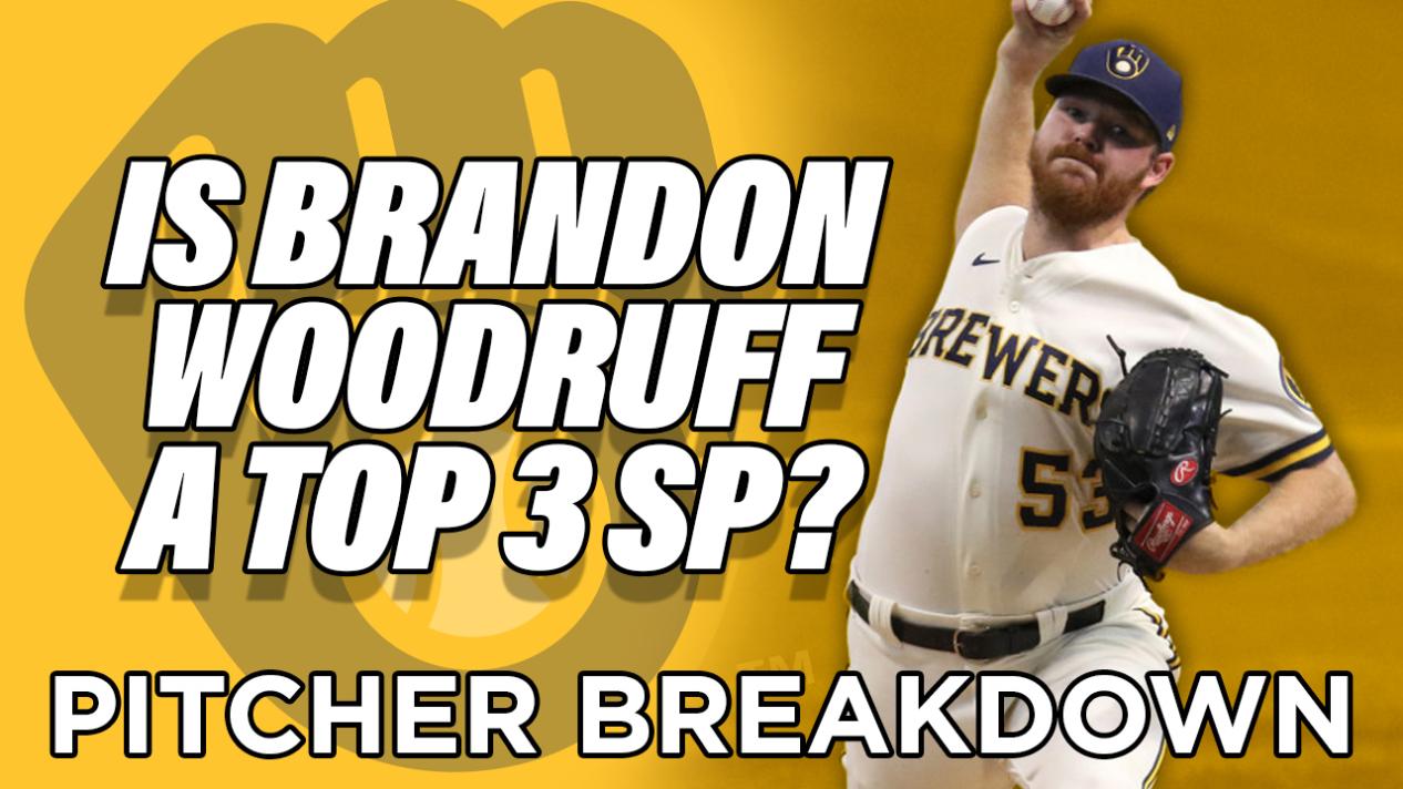 Is Brandon Woodruff A Top 3 SP? - Pitcher Video Breakdown | Pitcher List