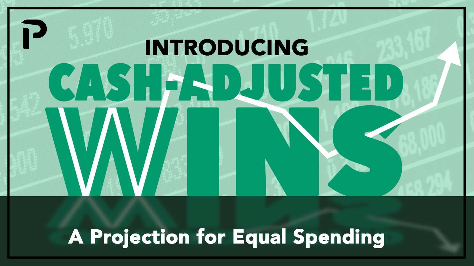 Introducing CAW%: A Projection for Equal Spending | Pitcher List