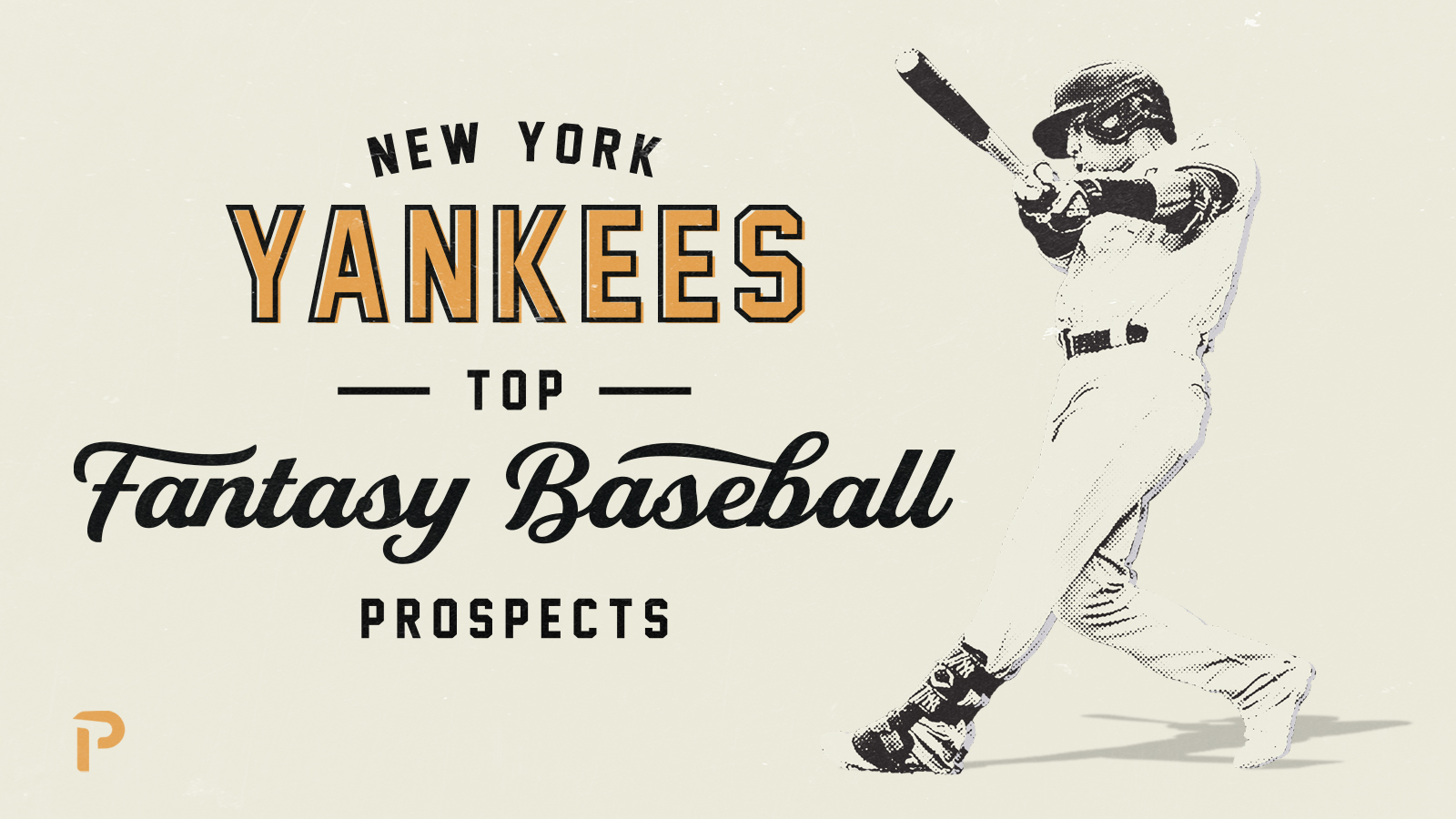 New York Yankees Top Fantasy Baseball Prospects 2023