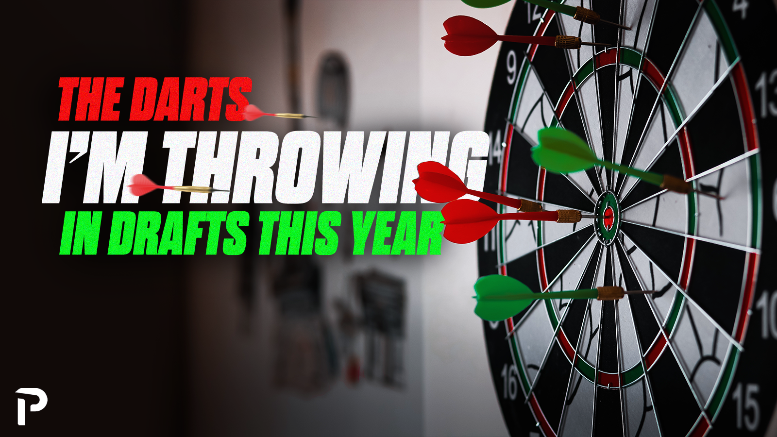 Darts I'm Throwing in Drafts This Year | Pitcher List