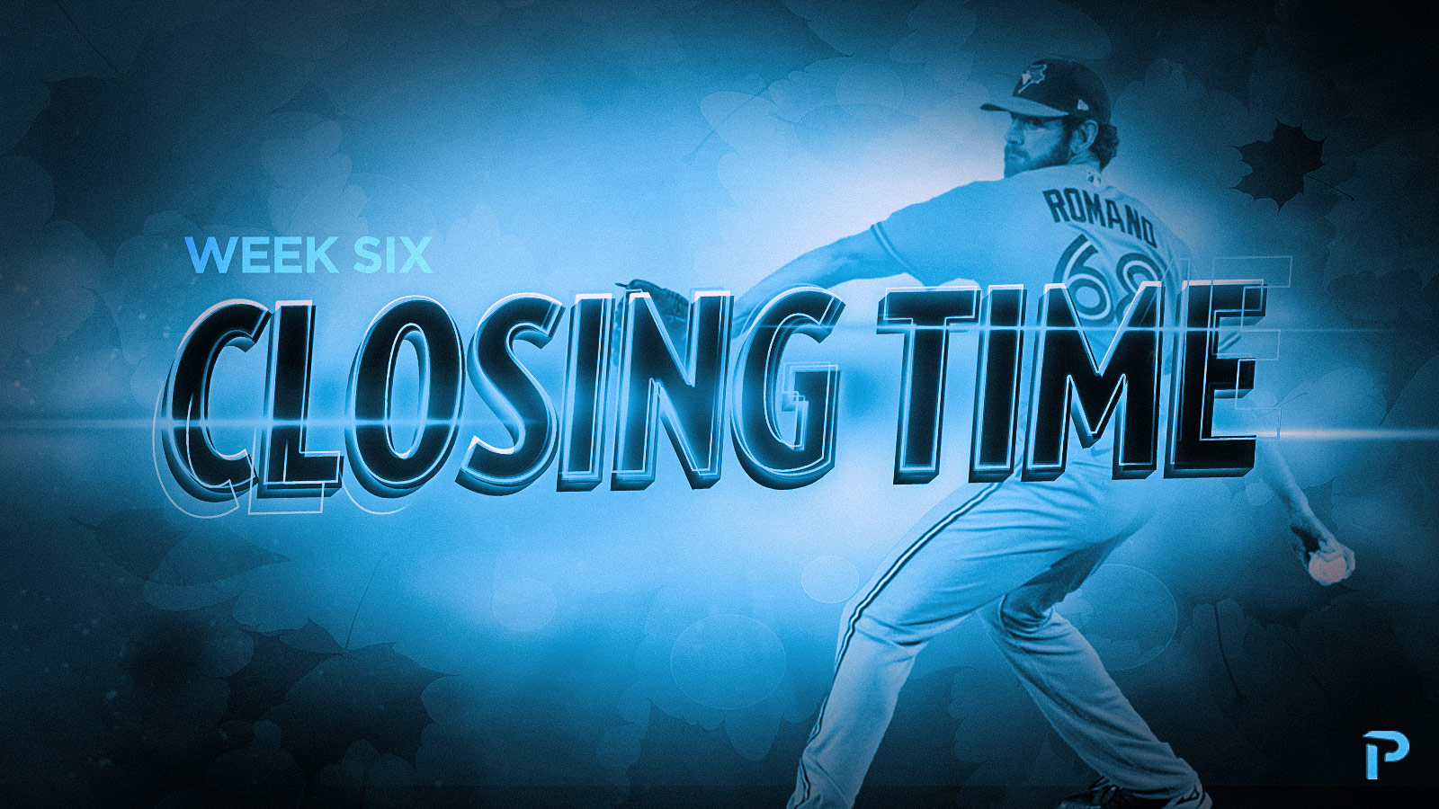 Closing Time 5/9 Ranking the Top 30 Closers Every Tuesday Pitcher List