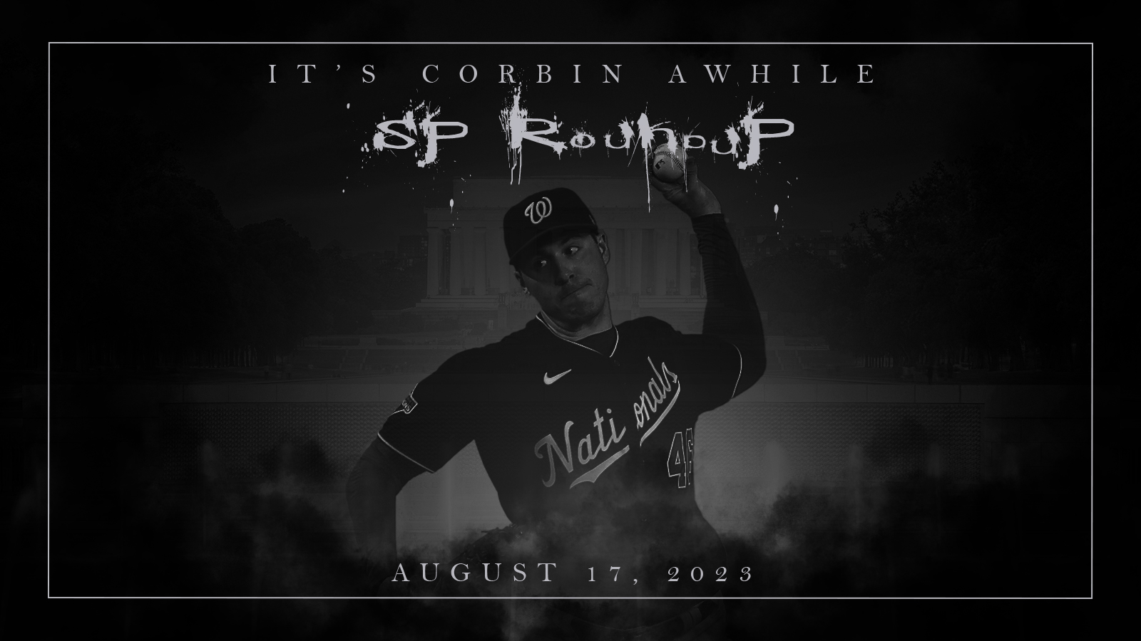 Fantasy Baseball SP Roundup - It's Corbin Awhile