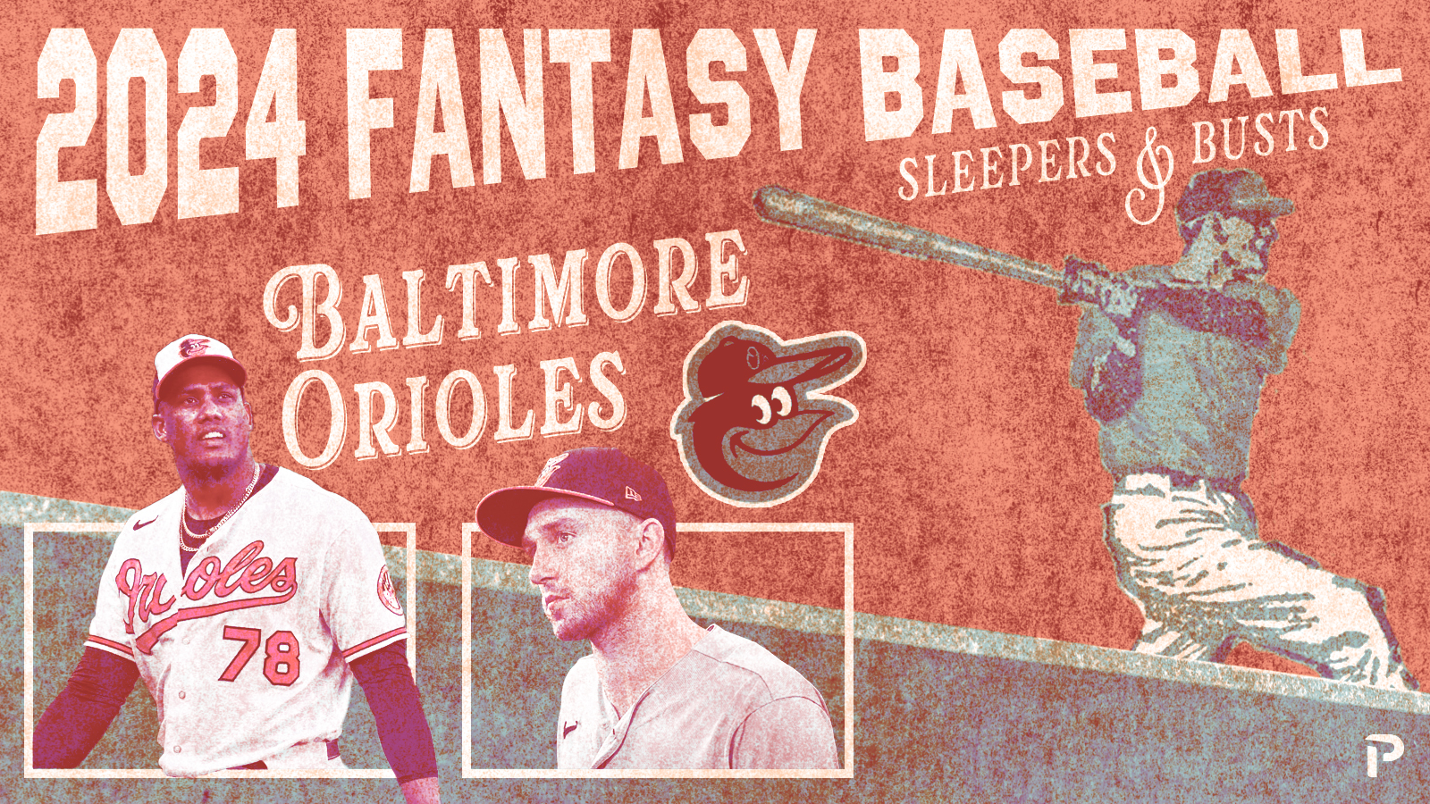 2024 Fantasy Baseball Sleepers & Busts Baltimore Orioles Pitcher List