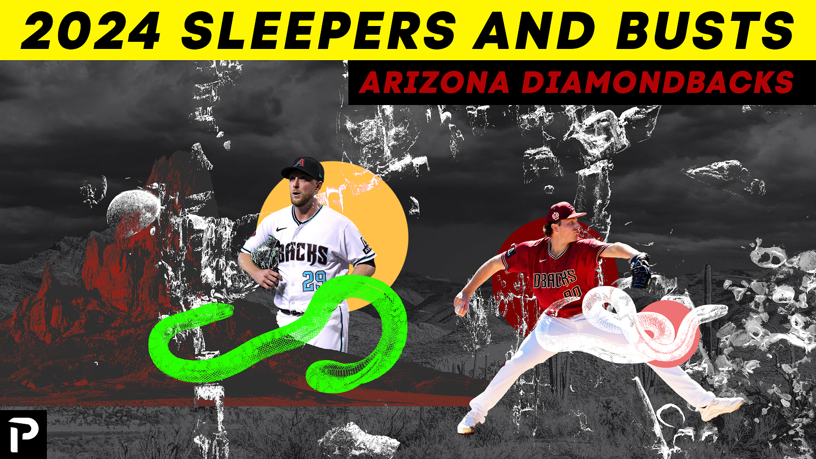 2025 Fantasy Baseball Sleepers & Busts Arizona Diamondbacks Pitcher List