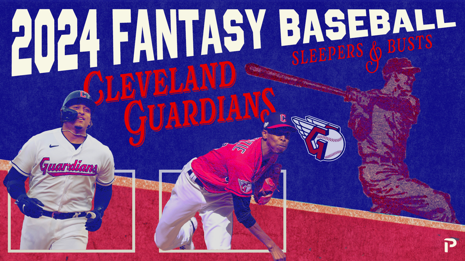 2024 Fantasy Baseball Sleepers & Busts Cleveland Guardians Pitcher List