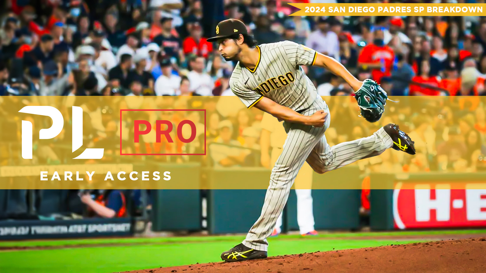 2024 San Diego Padres SP Breakdown PL Pro Early Access Pitcher List