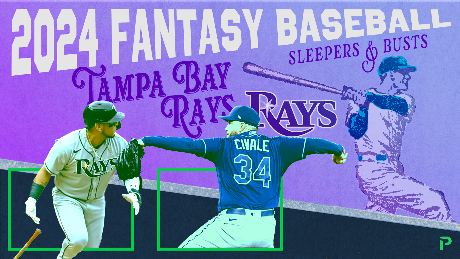 2024 Fantasy Baseball Sleepers & Busts Tampa Bay Rays Pitcher List