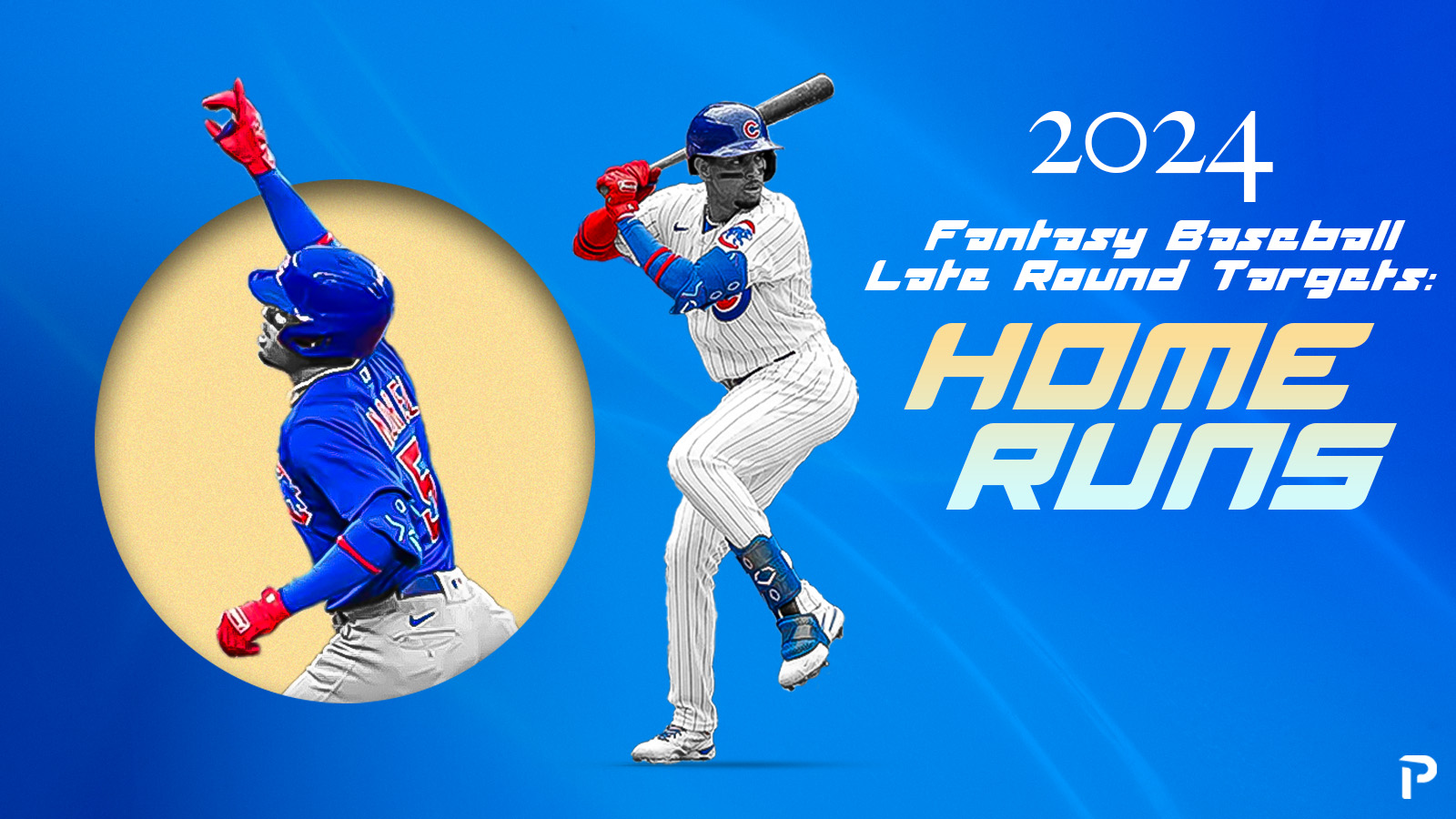 2024 Fantasy Baseball Late Round Targets Home Runs Pitcher List   HRTargets Db691d 