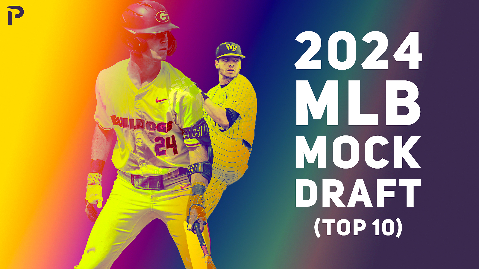 2024 MLB Mock Draft Top 10 Pitcher List