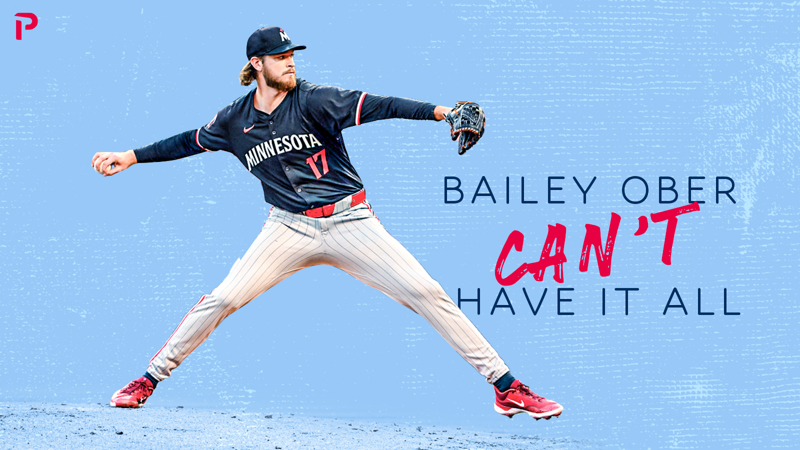 Bailey Ober Can't Have It All | Pitcher List