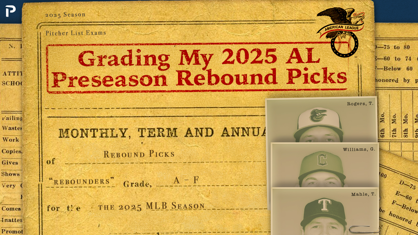 Grading My 2025 AL Preseason Rebound Picks | Pitcher List
