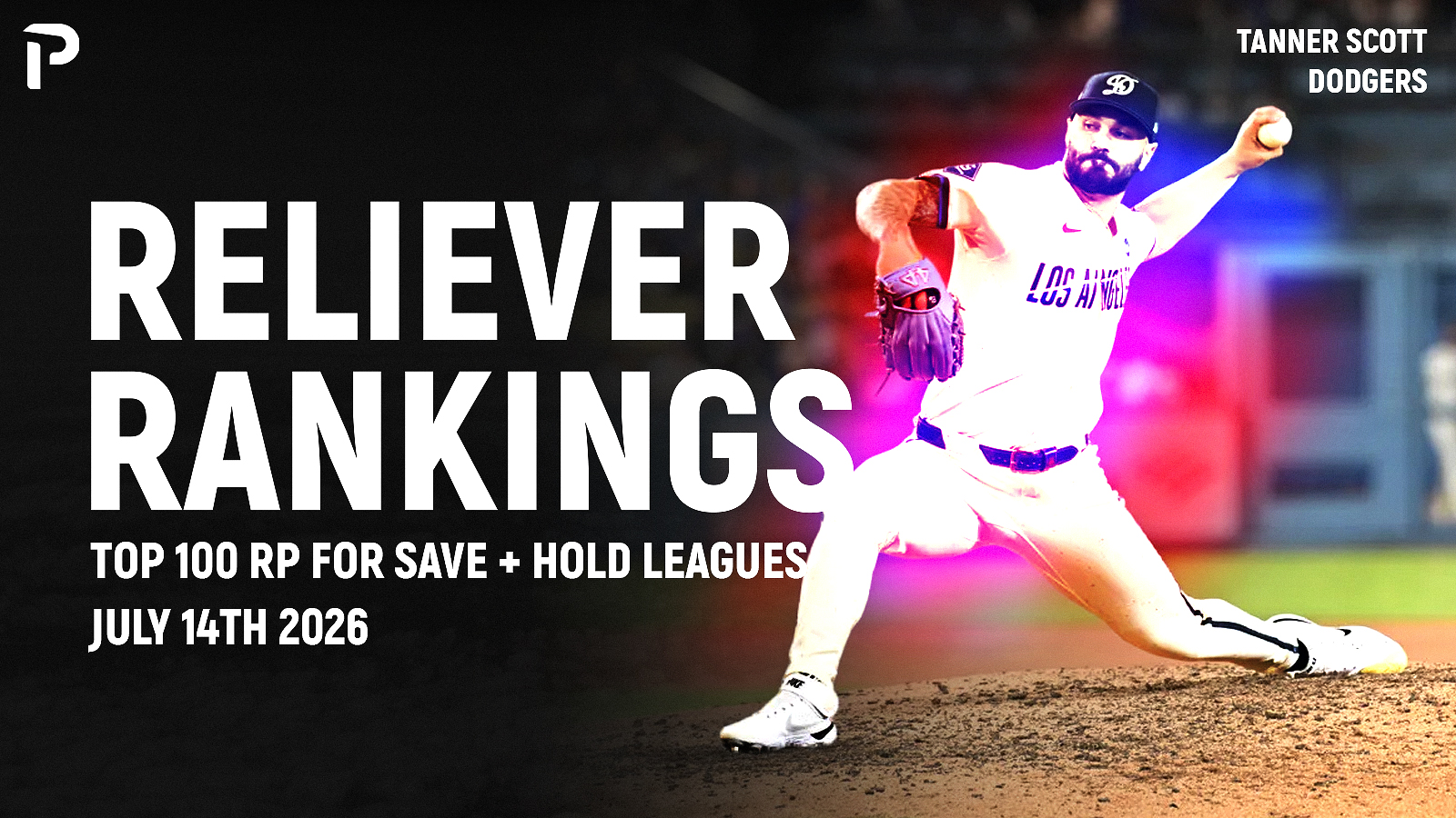 Fantasy Reliever Rankings: Closers, Holds & SOLDs - 7/14