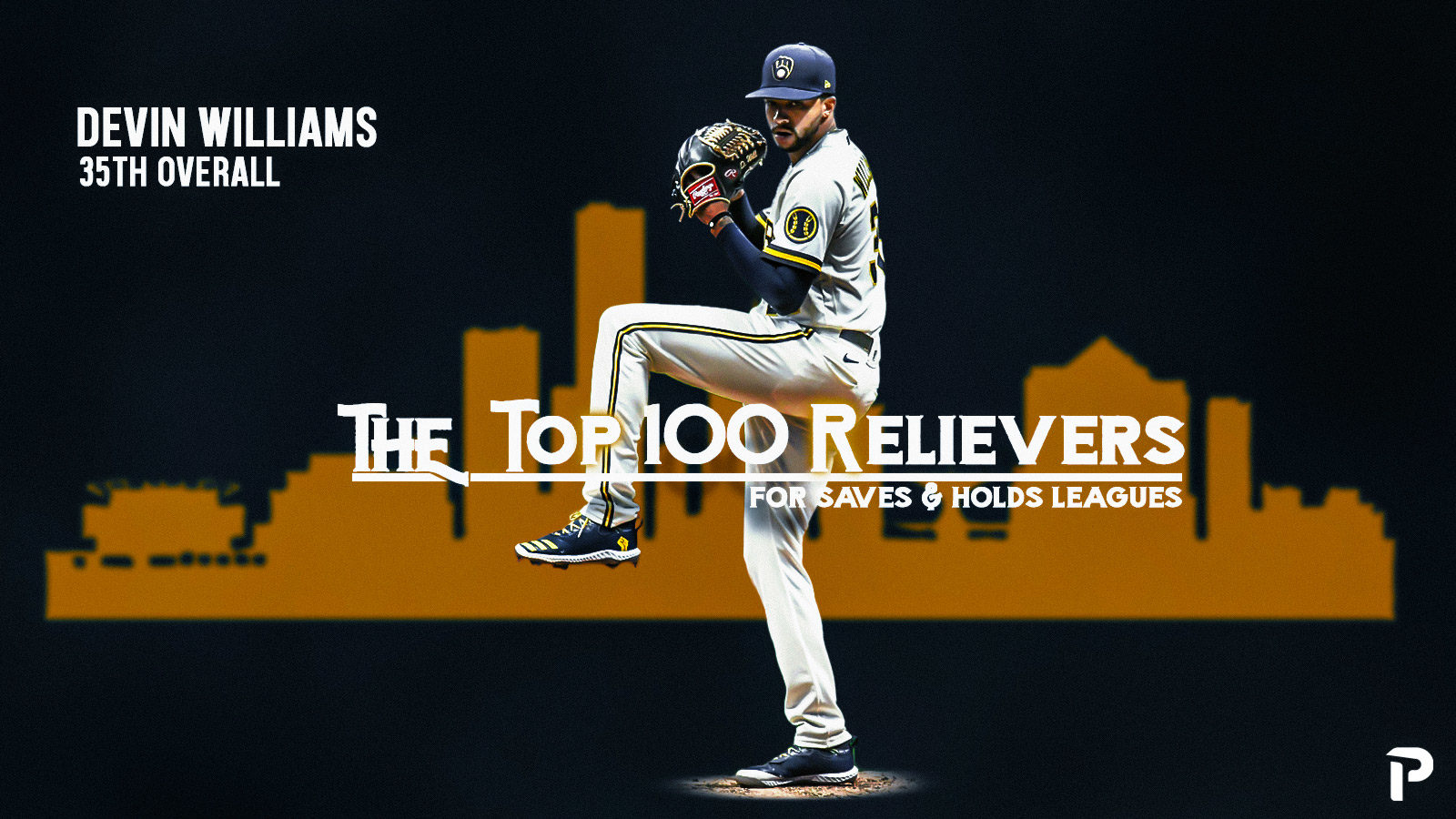 Top 100 Relievers for Save+Hold Leagues: 8/21